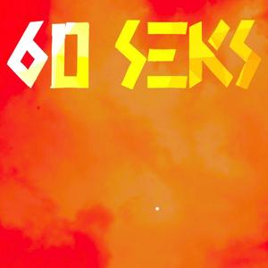 60 Seks (Explicit)