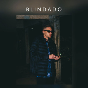 Blindado (Explicit)