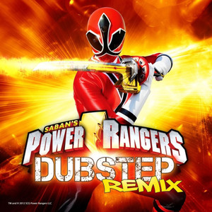 Power Rangers Dubstep Remix (Power Rangers Dubstep Remix)