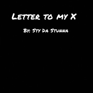 Letter to my X (Explicit)