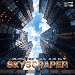 Skyscraper (Remix|Explicit)