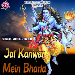 Jal Kanwar Mein Bharla