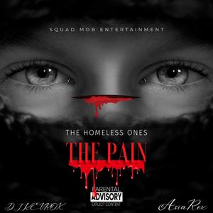 The Pain (Explicit)