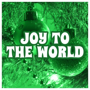 Joy to the World