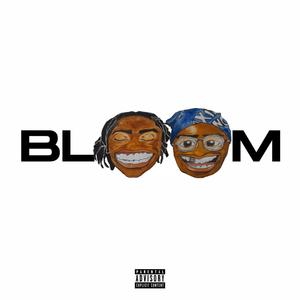 Bloom (Explicit)