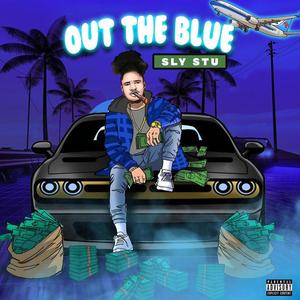 Out The Blue (Explicit)