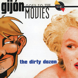 Gijon Goes To The Movies. The Dirty Dozen