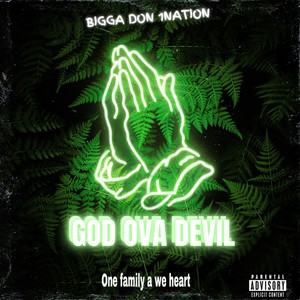 God Ova Devil (Explicit)