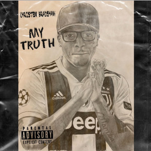 My Truth (Explicit)