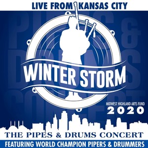 Midwest Highland Arts Fund: Winter Storm 2020 (Live)