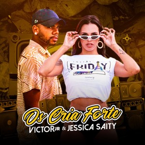 Os Cria Forte (Explicit)