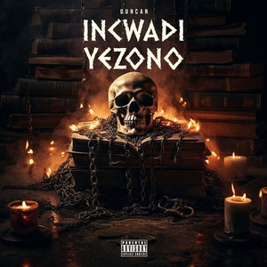 Incwadi Yezono (Explicit)