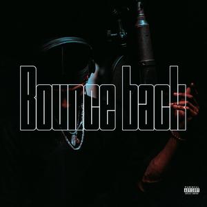 Bounce back (Explicit)