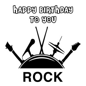 Happy Birthday to You (Rock Version)