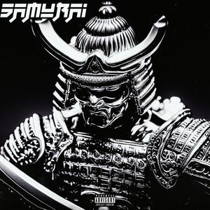 Samurai (Explicit)