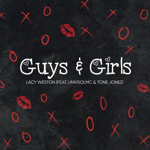 Guys & Girls (feat. Univsolmc & Tone Jonez)