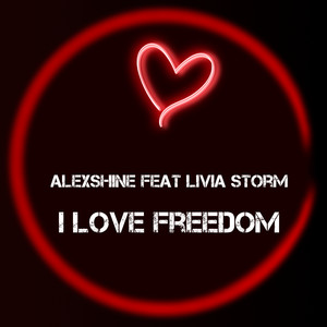I Love Freedom