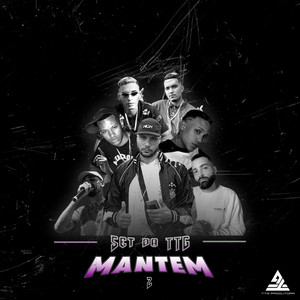 SET DA TTG - MANTÉM 2 (Explicit)