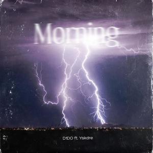 Morning (Explicit)