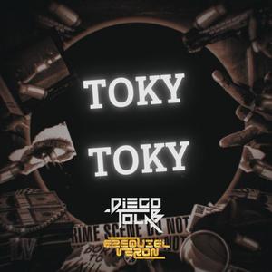 TOKY TOKY (feat. DIEGO TOLAB)