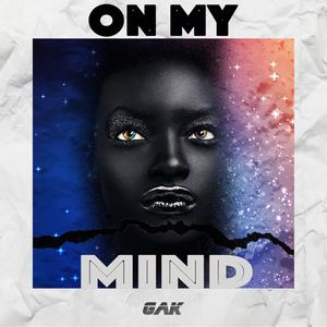 On My Mind (feat. O'kenneth) (Explicit)
