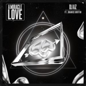 A Miracle Love (feat. Shanice Griffin)