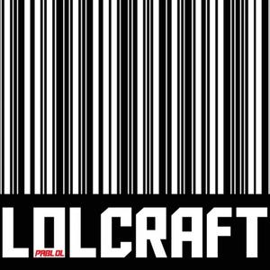 Lolcraft