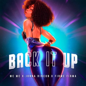 Back It Up (Explicit)