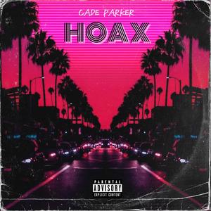 Hoax (Explicit)