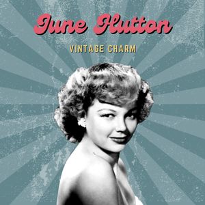 June Hutton (Vintage Charm)