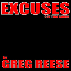 Excuses - Cut That Shhhh - Home Mix