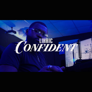 Confident (Explicit)
