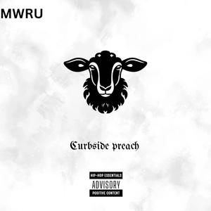 Curbside preach (Explicit)