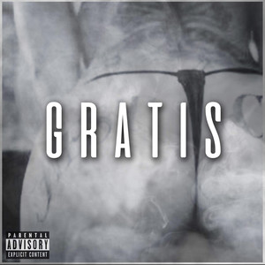 Gratis (Explicit)