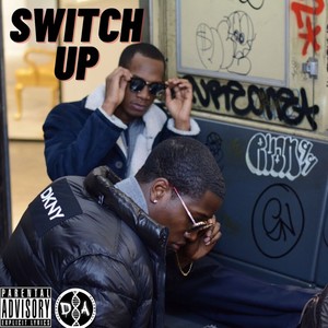 Switch Up (Explicit)