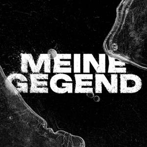 MEINE GEGEND (feat. Tilay) (Explicit)