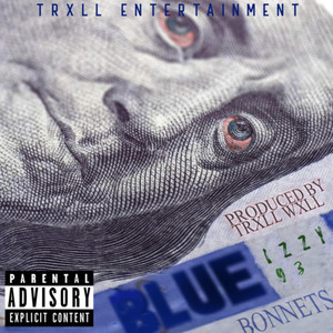 Blue Bonnets (Explicit)