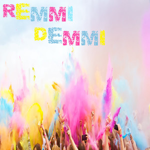 Remmi Demmi