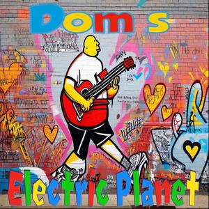 Doms Electric Planet