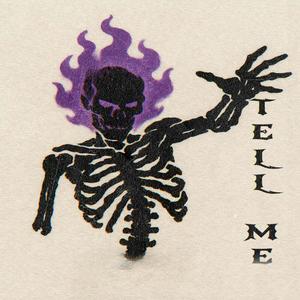 Tell Me (Explicit)