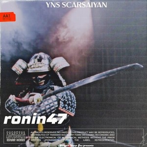 Ronin47 (Explicit)