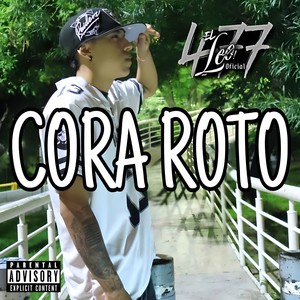 Cora Roto (Explicit)