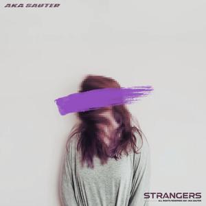 Strangers (Explicit)