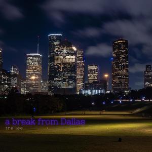 a break from Dallas (Explicit)