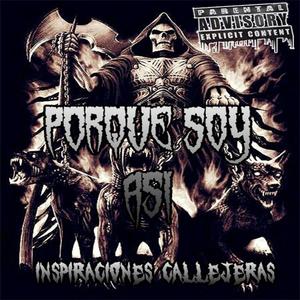 Porque Soy Asi (Explicit)