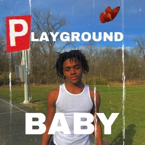 Playground Baby (Explicit)