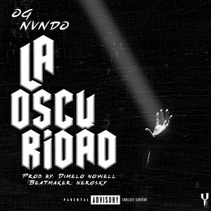 La Oscuridad (Explicit)