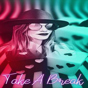 Take a Break