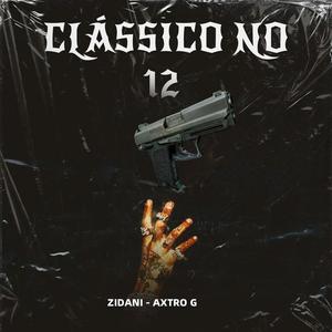 Classico no 12 (Explicit)