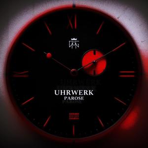 Uhrwerk (feat. nulldrei) [Explicit]